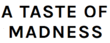 A Taste of Madness Logo